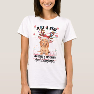 Camiseta Apenas uma menina que ame um Dachshund e um Natal