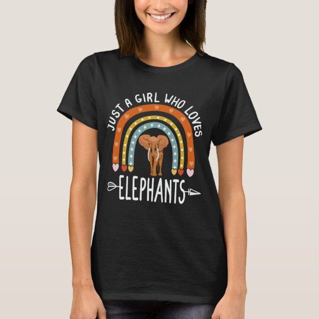 Camiseta Apenas Uma Menina Que Elefantes Vêm O Arco-Íris, E (Frente)