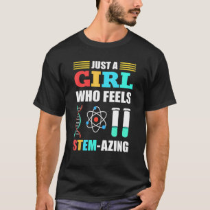 Camiseta Apenas Uma Menina Que Se Sente Estaminada Azinhand