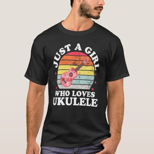 Camiseta Apenas Uma Menina Ukulele Jogadora Mãe Mulheres Us (Frente)