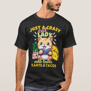 Camiseta Apenas Uma Mulher Louca Por Gatos Que Ama Plantas