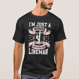 Camiseta Apenas Uma Mulher Que Ama A Mulher Lineman Namorad