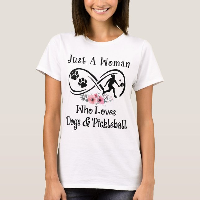 Camiseta apenas uma mulher que ama cachorros e Pickleball,  (Frente)