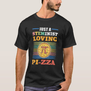 Camiseta Apenas Uma Steminista Amando Pi Zza Steminista Ciê