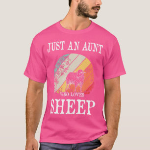 Camiseta Apenas Uma Tia Que Ama Ovelha