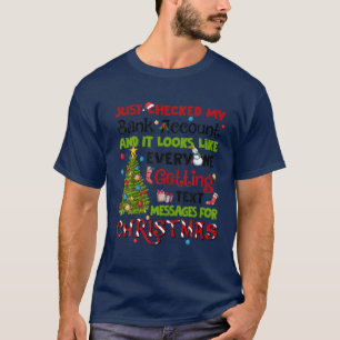 Camiseta Apenas Verifiquei Minha Conta Bancária E Parece Qu