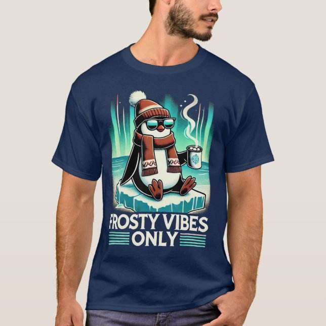 Camiseta Apenas Vibes Congelados - Pinguim relaxado para um (Frente)