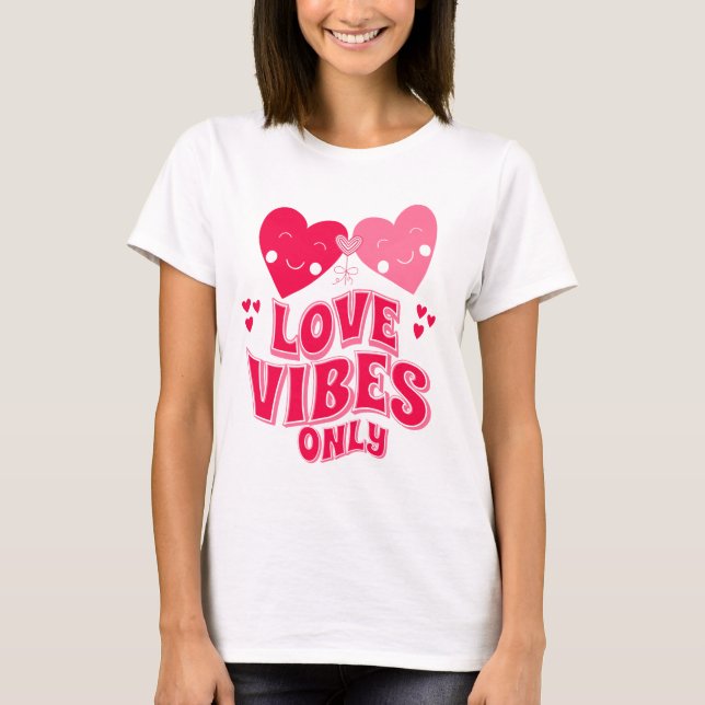 Camiseta Apenas Vibes do Amor do dia de os namorados (Frente)