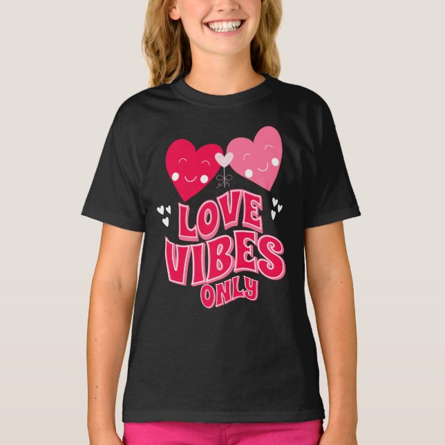 Camiseta Apenas Vibes do Amor do dia de os namorados (Frente)