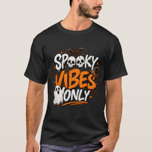 Camiseta Apenas Vibrações Assustadoras Retro Halloween UNIS