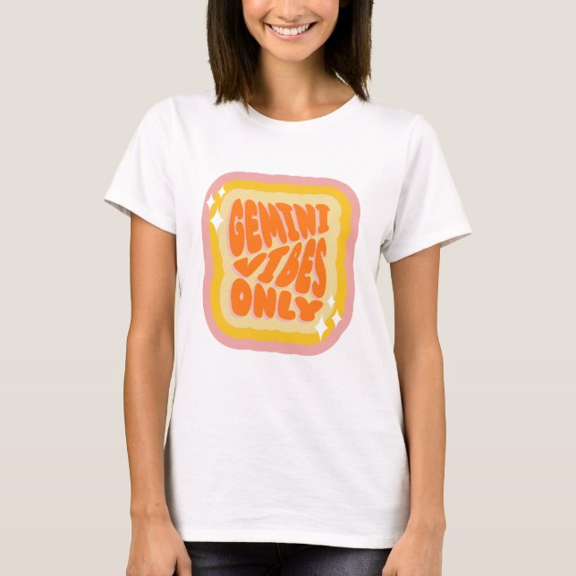 Camiseta Apenas Vibrações de Gêmeos, Presentes de Aniversár (Frente)
