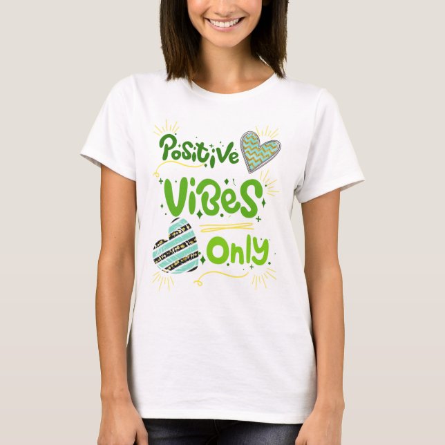 Camiseta apenas vibrações positivas (Frente)