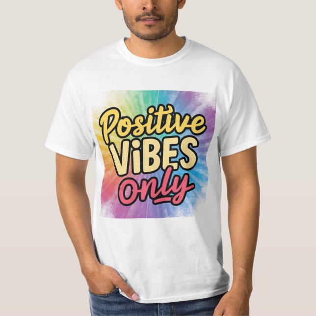 Camiseta apenas vibrações positivas (Frente)