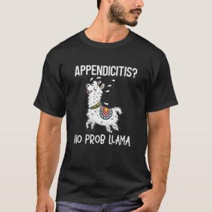 Camiseta Apendicite Sem Prob Llama Cirurgia De Apêndice Fun