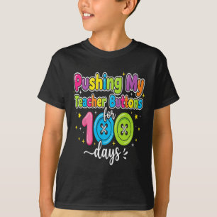 Camiseta Apertando os Botões do Meu Professor 100 Dia de Es