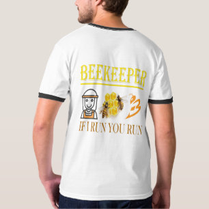 Camiseta Apicultor – Se eu corro, você corre – Abelha – Api