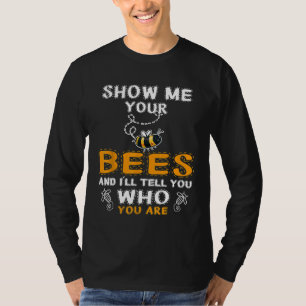 Camiseta Apicultura Me Mostra Sua Abelha Abelhas Abelhas