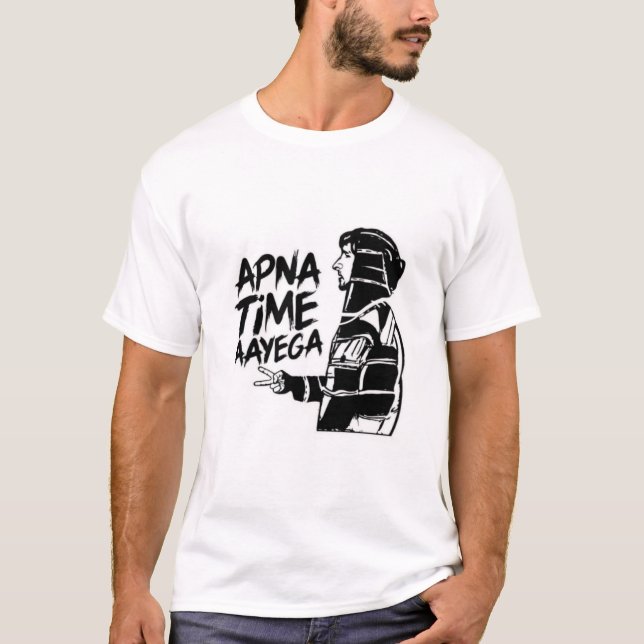 Camiseta Apna Time Aayega Tshirt Design (Frente)