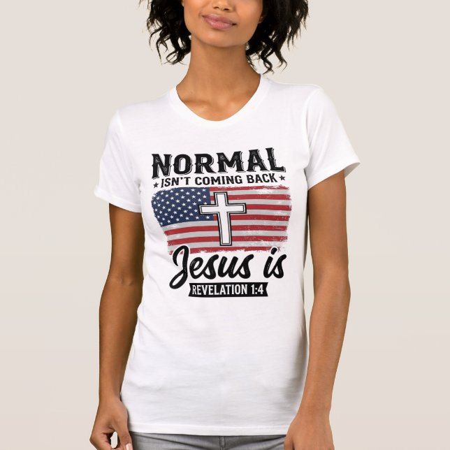 Camiseta Apocalipse Jesus Normal Não Está Voltando (Frente)