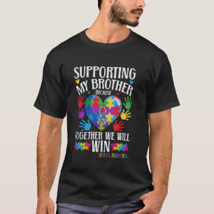 Camiseta Apoiar Meu Irmão Juntos Nós Vencemos o Autismo
