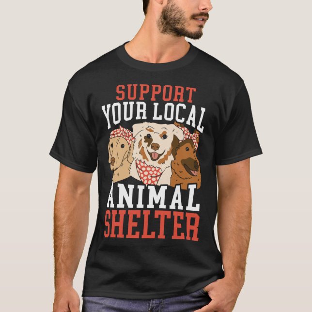 Camiseta Apoiar O Seu Resgate Local De Animais (Frente)