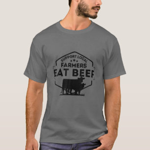 Camiseta Apoiar Os Agricultores Locais A Comer Carne De Bov