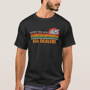 Camiseta Apoie os Seus Comerciantes Locais de Ovos Agricult