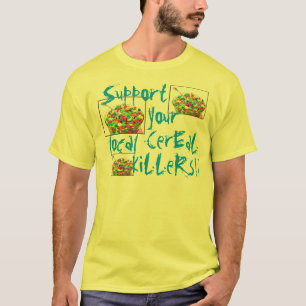 Camiseta Apoie seu t-shirt local dos assassinos do cereal