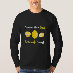 Camiseta Apoie sua barraca local de limonada