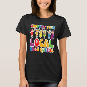 Camiseta Apoie sua Rainha Drag Local Transgênero Arco-íris