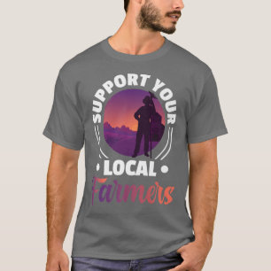 Camiseta Apoiem Os Seus Agricultores Locais - Fazendeiros D