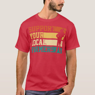 Camiseta Apoiem Os Seus Agricultores Locais - Fazendeiros D