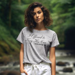 Camiseta Apoio indesculpável: "Ofereci-lhe a Chave do Carro<br><div class="desc">Aguarde seu amigo com lealdade inabalável e uma dica de humor com nossa camiseta "Eu Ofereci para Chamar Seu Carro". Apresentando uma tipografia ousada em preto elegante contra um pano de fundo de cinzas solidárias (a cor pode ser personalizada), esta camisa é uma declaração lúdica de apoio e camaradagem. Quer...</div>