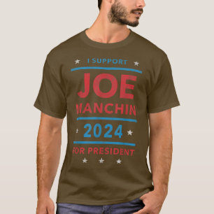 Camiseta Apoio Joe Manchin para o Presidente 2024Eleição C