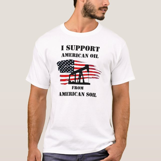 CAMISETA APOIO O PETRÓLEO AMERICANO (Frente)