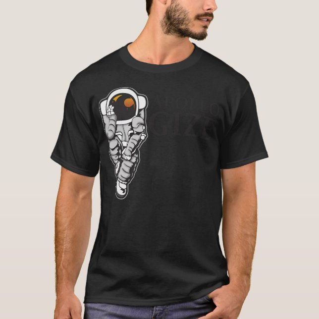 Camiseta Apollo Gize Desculpar o Astronauta Gift Shift (Frente)