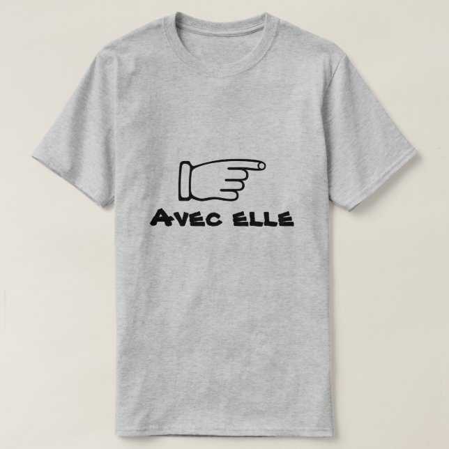 Camiseta Apontar dedo com texto Avec elle (Frente do Design)