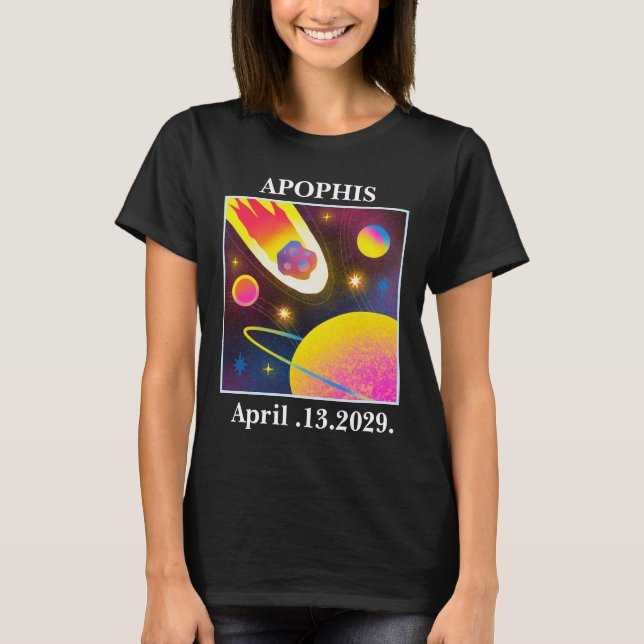 Camiseta Apophis Asteroid está chegando em 99942 de ABRIL.1 (Frente)