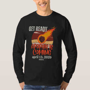 Camiseta Apophis Asteroid GET READY 13 De Abril De 2029 Spa