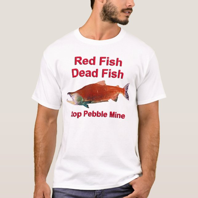 Camiseta Após o Salmão - Parar o Pebble Mine (Frente)