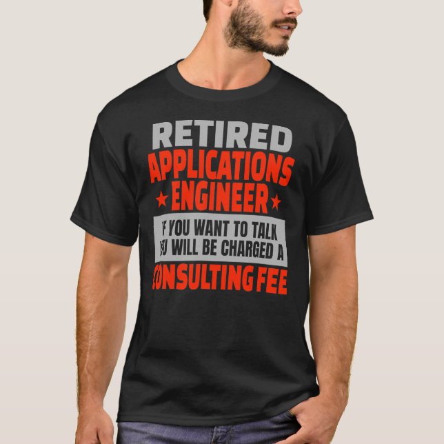 Camiseta Aposentação Fria de Aplicativos de Engenheiro (Frente)