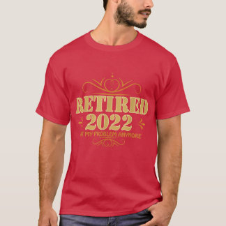 Camiseta Aposentado 2022, Aposentadoria Para Homens E Mulhe