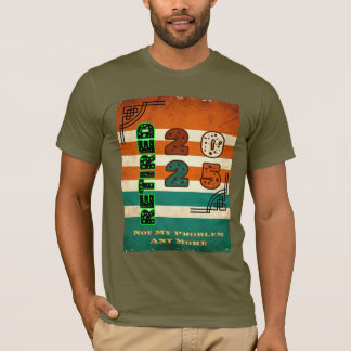 Camiseta Aposentado 2025