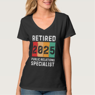 Camiseta Aposentado 2025 Especialista em Relações Públicas
