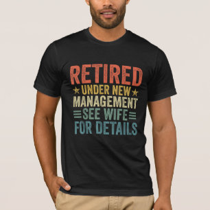 Camiseta Aposentado 2025 Sob Nova Gestão, Aposentadoria 202