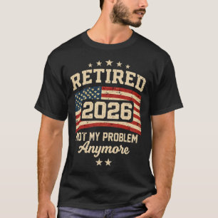 Camiseta Aposentado 2026 Aposentadoria Engraçada 2026 Homen