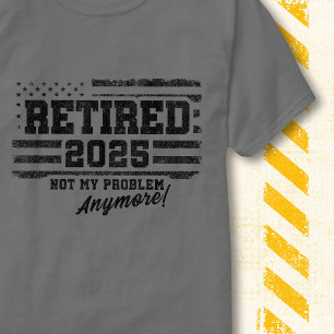 Camiseta Aposentado Bandeira Vintage 2025 Não É Mais Meu Pr