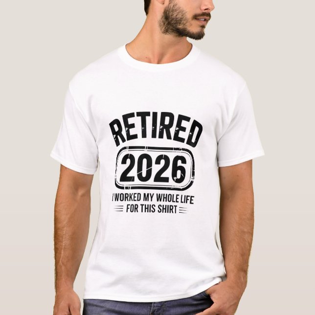 Camiseta Aposentado Citação Divertida 2026 (Frente)