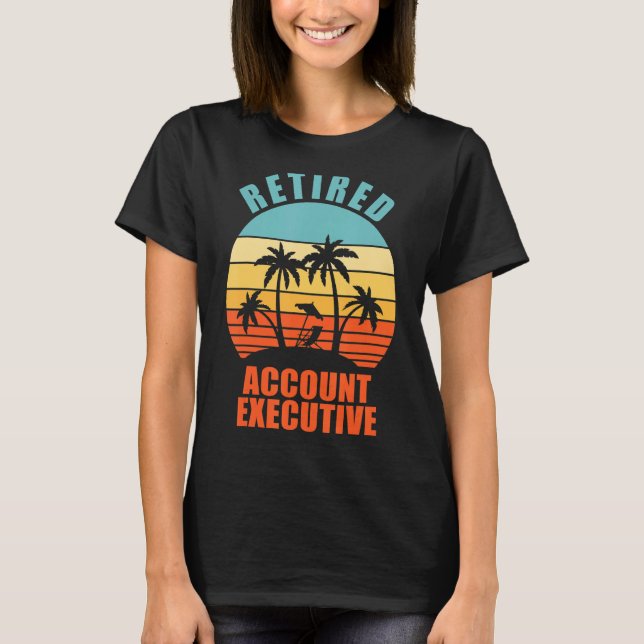 Camiseta Aposentado e feliz aposentadoria executiva da cont (Frente)