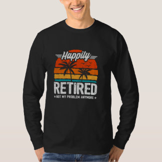 Camiseta Aposentado Feliz - Não É Mais Meu Problema - Engra